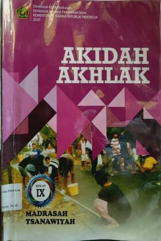 Akidah Akhlak Madrasah Tsanawiyah Kelas IX