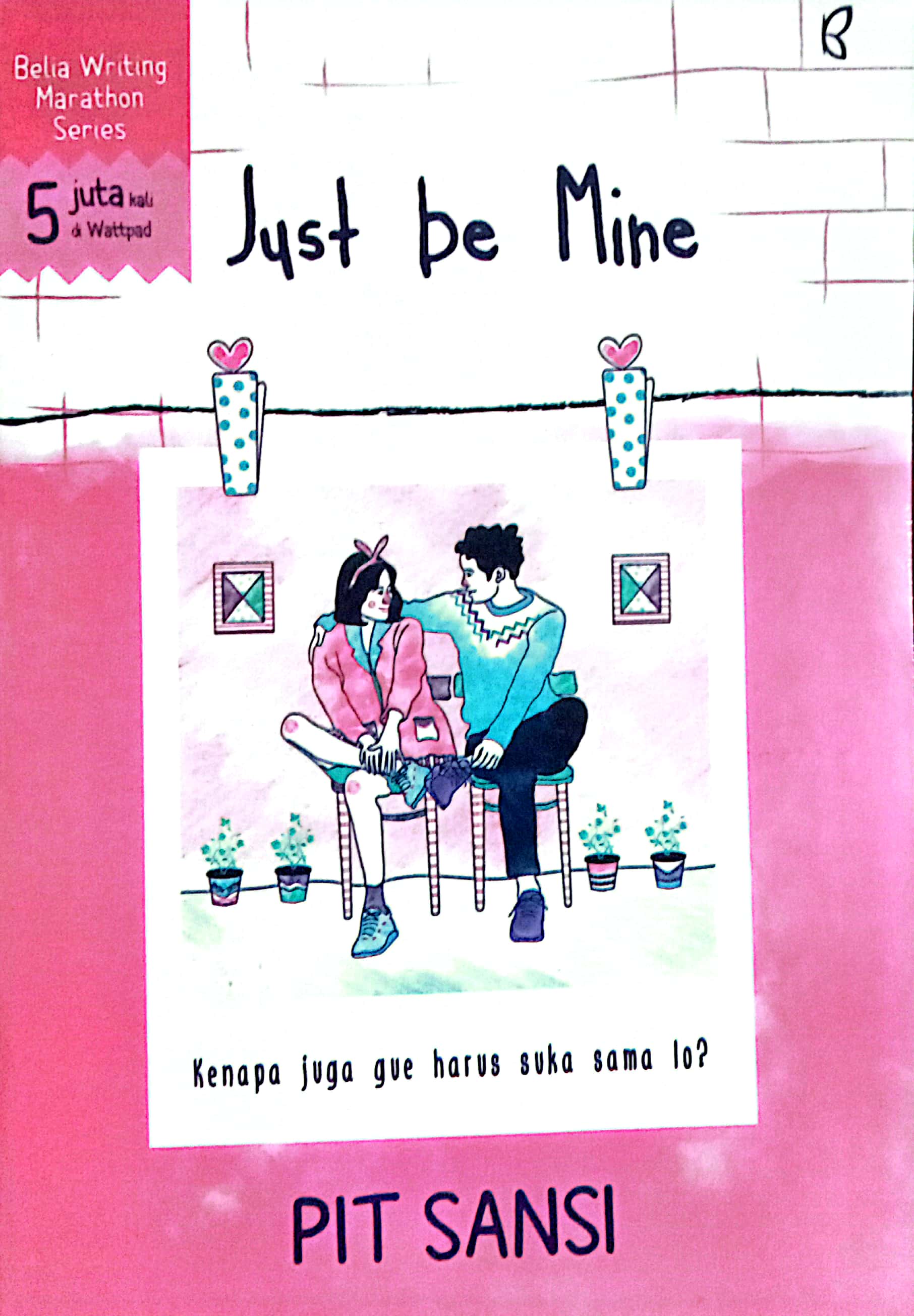 Just be Mine