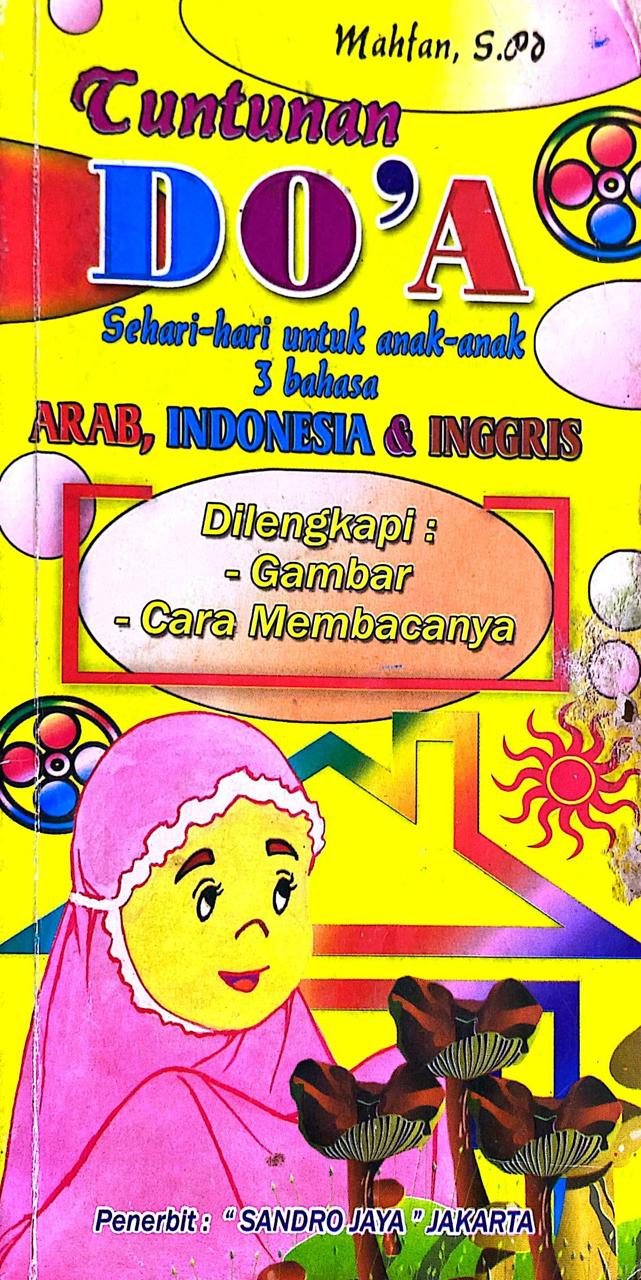 Tuntunan Do'a untuk Anak-Anak 3 Bahasa