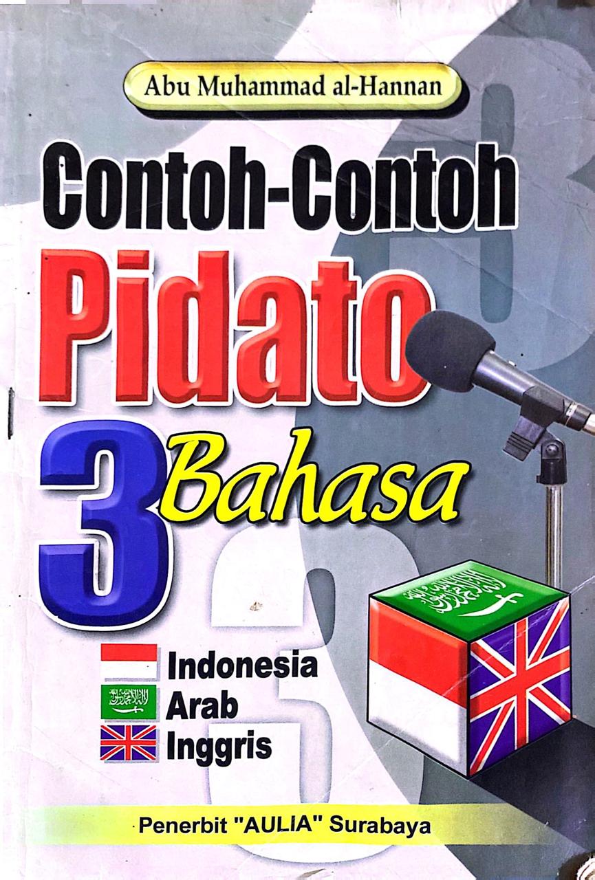 Contoh-Contoh Pidato 3 Bahasa