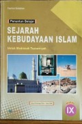 Sejarah Kebudayaan Islam Kelas IX