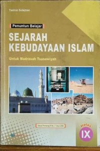 Sejarah Kebudayaan Islam Kelas IX