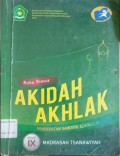 Buku Siswa Akidah Akhlak Kelas IX Madrasah Tsanawiyah