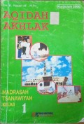 Aqidah Akhlak Madrasah Tsanawiyah Kelas 1