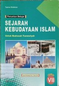 Sejarah Kebudayaan Islam Untuk Madrasah Tsanawiyah Kelas VII