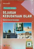 Sejarah Kebudayaan Islam Untuk Madrasah Tsanawiyah Kelas IX