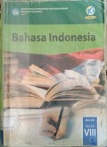 Bahasa Indonesia Kelas VIII