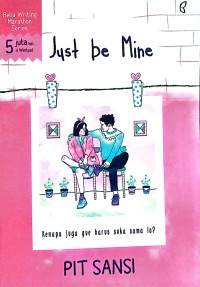 Just be Mine