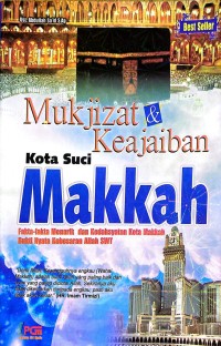 Mukjizat dan Keajaiban Kota Suci Makkah