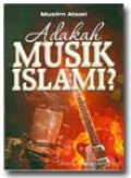 Adakah Musik Islami ?